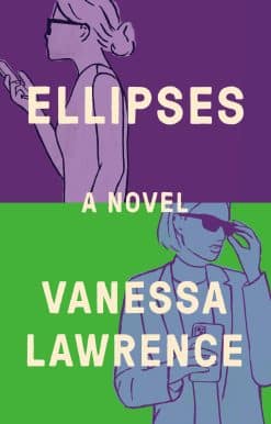 Ellipses: A Novel
