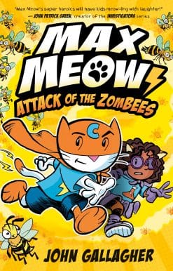 Max Meow 5: Attack of the ZomBEES: (A Graphic Novel)