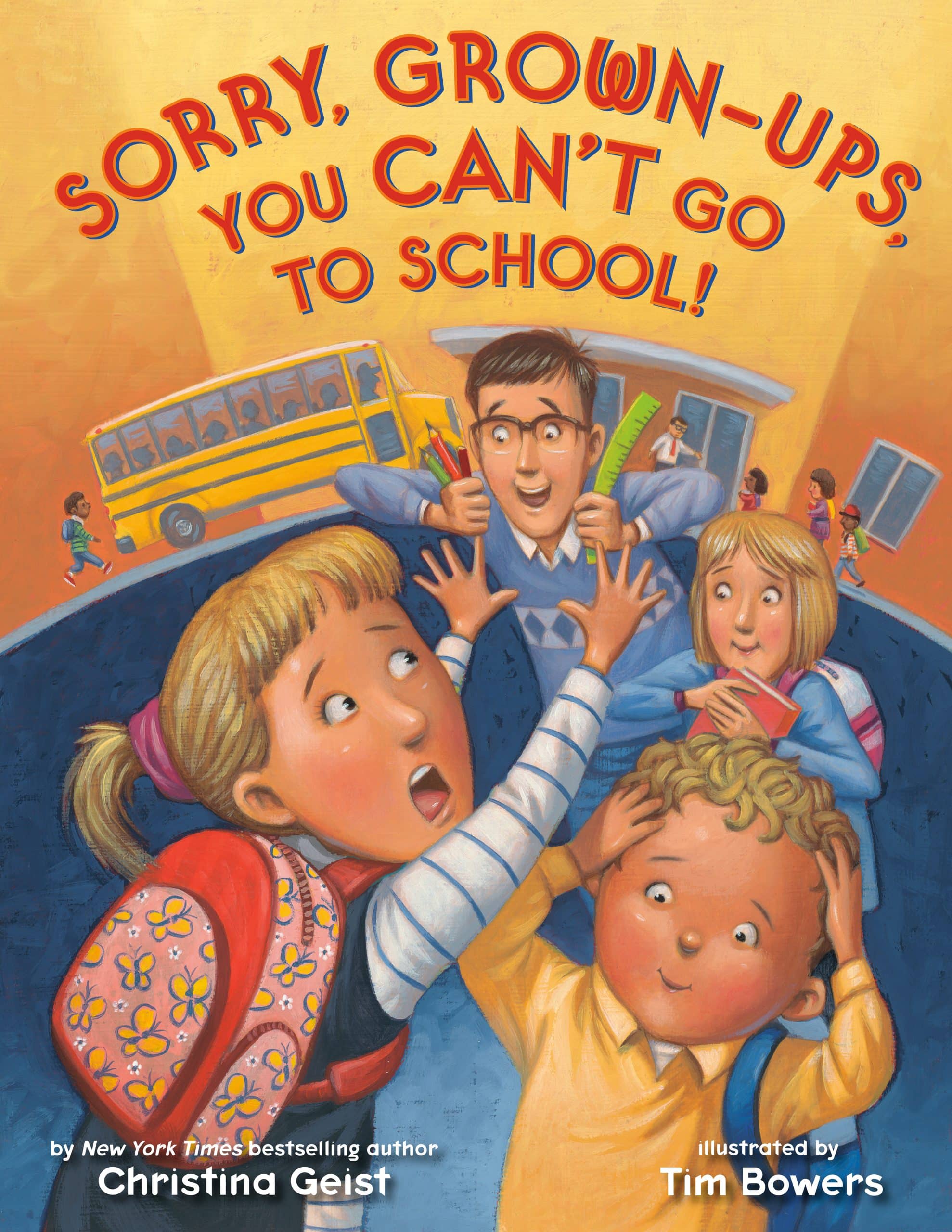9780593480328 Sorry, Grown-Ups, You Can't Go to School!