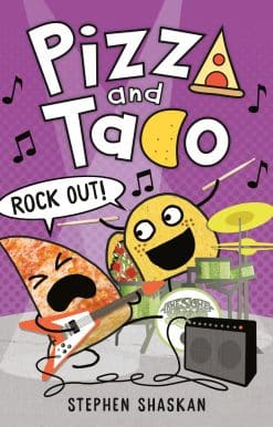Pizza and Taco: Rock Out!: (A Graphic Novel)