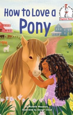 How to Love a Pony