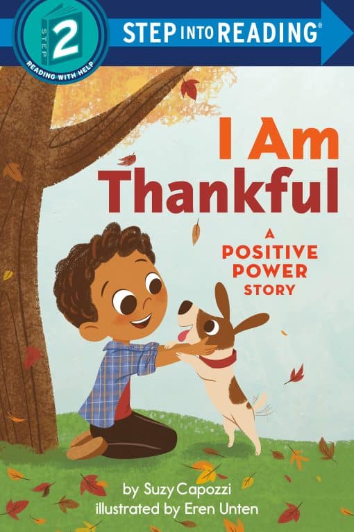 I am Thankful: A Positive Power Story