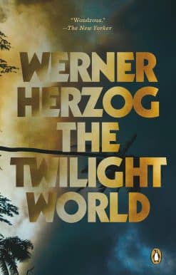 The Twilight World: A Novel