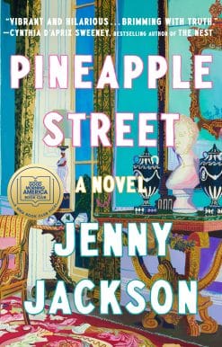 Pineapple Street: A GMA Book Club Pick (A Novel)