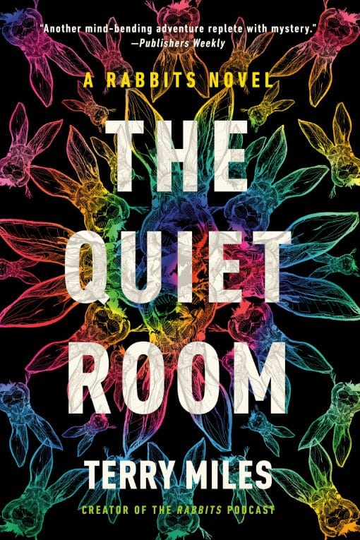 A Rabbits Novel: The Quiet Room