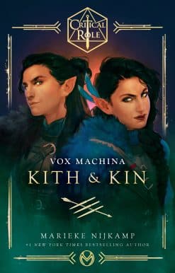 Critical Role: Vox Machina--Kith & Kin