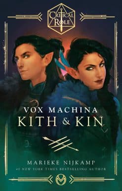 Critical Role: Vox Machina--Kith & Kin