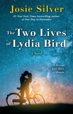 The Two Lives of Lydia Bird: A Novel