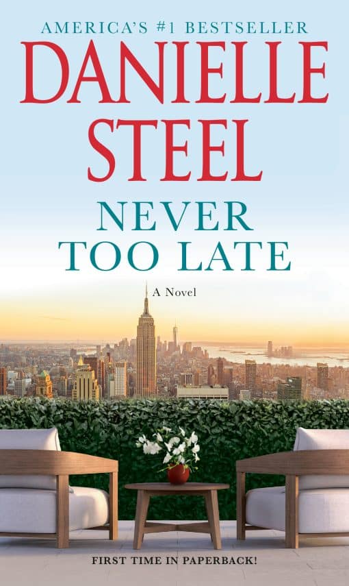 A Novel: Never Too Late