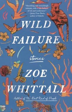 Wild Failure: Stories