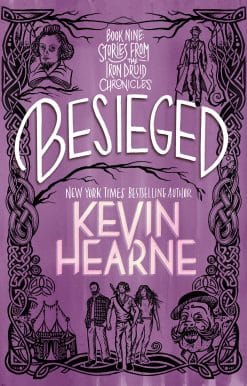 Besieged: Book Nine: Stories from The Iron Druid Chronicles