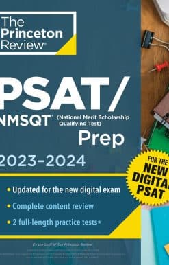 2 Practice Tests + Review + Online Tools for the NEW Digital PSAT: Princeton Review PSAT/NMSQT Prep, 2023-2024