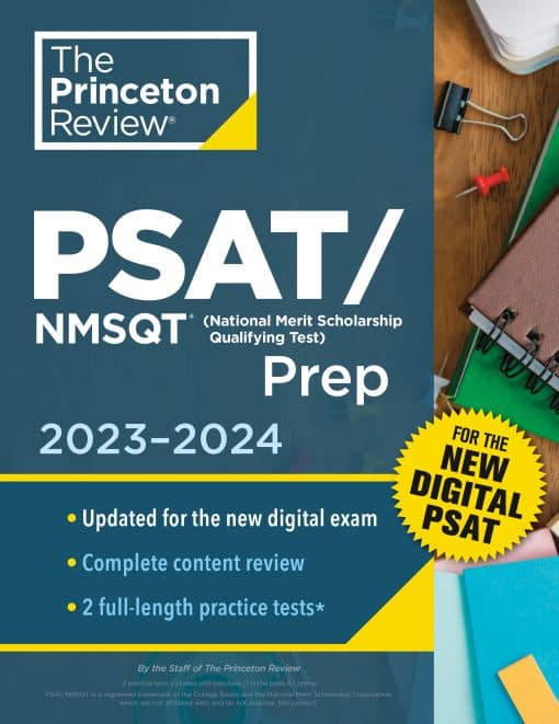 2 Practice Tests + Review + Online Tools for the NEW Digital PSAT: Princeton Review PSAT/NMSQT Prep, 2023-2024