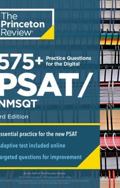 Extra Prep for an Excellent Score (Book + Online): 575+ Practice Questions for the Digital PSAT/NMSQT, 3rd Edition