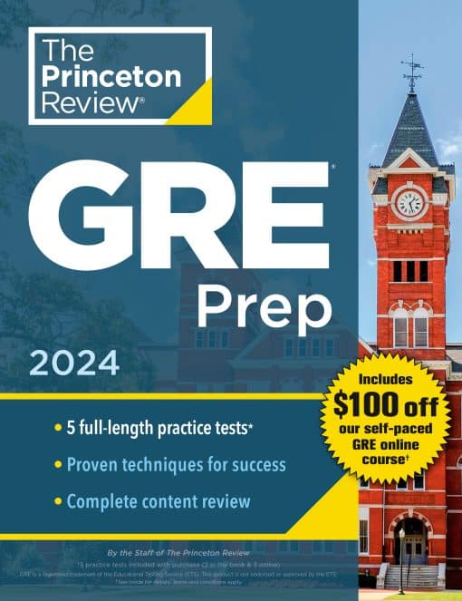 5 Practice Tests + Review & Techniques + Online Features: Princeton Review GRE Prep, 2024