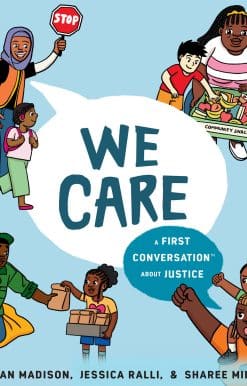 We Care: A First Conversation About Justice