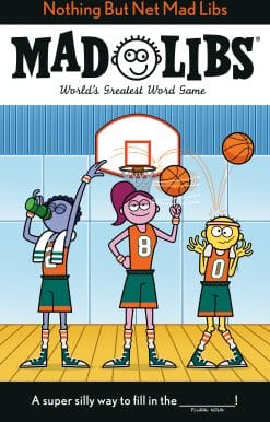 Nothing But Net Mad Libs: World's Greatest Word Game