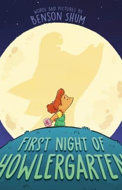 First Night of Howlergarten