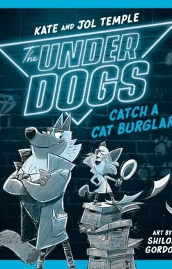 The Underdogs Catch a Cat Burglar