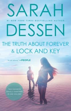 The Truth About Forever and Lock and Key