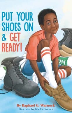 Put Your Shoes On & Get Ready!