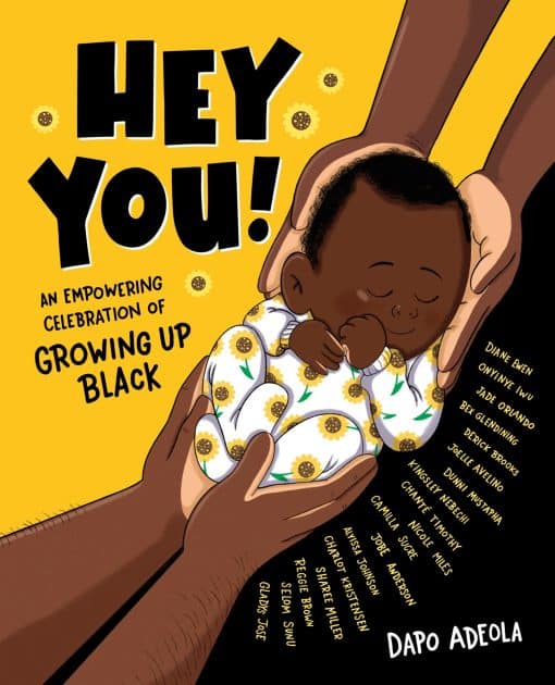 An Empowering Celebration of Growing Up Black: Hey You!