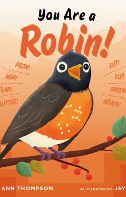 You Are a Robin!