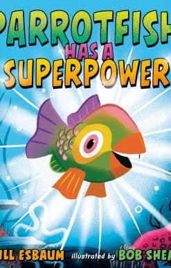 Parrotfish Has a Superpower