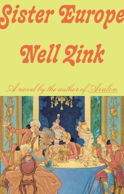 Sister Europe: A novel