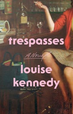 A Novel: Trespasses