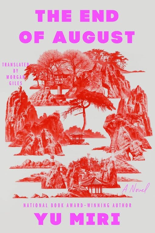 A Novel: The End of August
