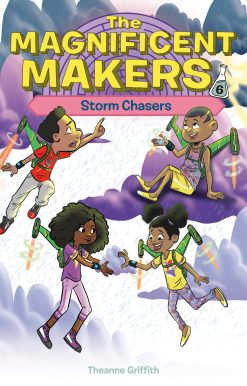 The Magnificent Makers #6: Storm Chasers