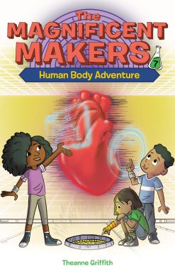 The Magnificent Makers #7: Human Body Adventure
