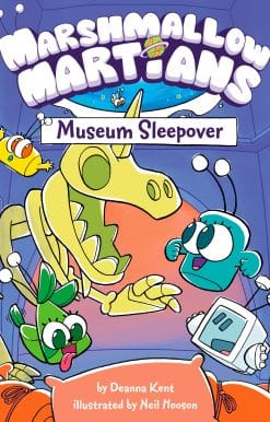 (A Graphic Novel): Marshmallow Martians: Museum Sleepover