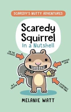 Scaredy Squirrel in a Nutshell: (A Graphic Novel)