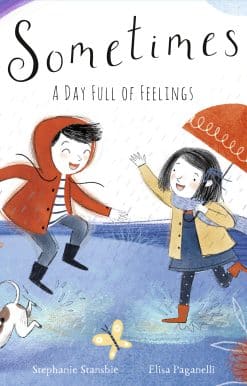 A Day Full of Feelings: Sometimes