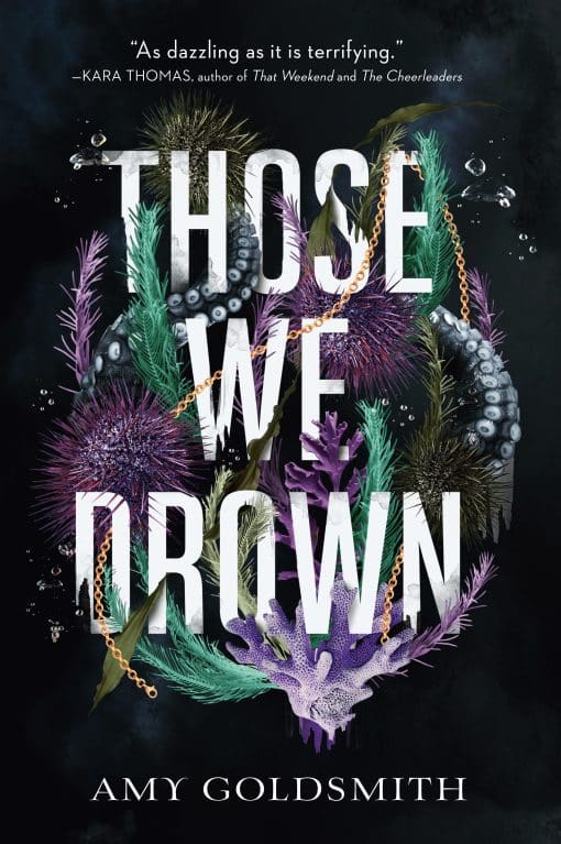 Those We Drown: