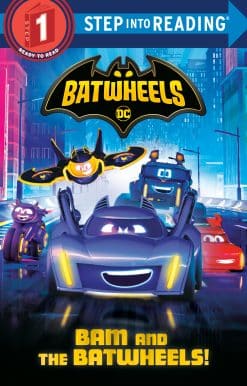Bam and the Batwheels! (DC Batman: Batwheels)