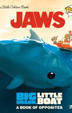 JAWS: Big Shark, Little Boat! A Book of Opposites (Funko Pop!)