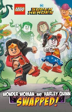 Wonder Woman and Harley Quinn: SWAPPED! (LEGO DC Comics Super Heroes Chapter Book #2)