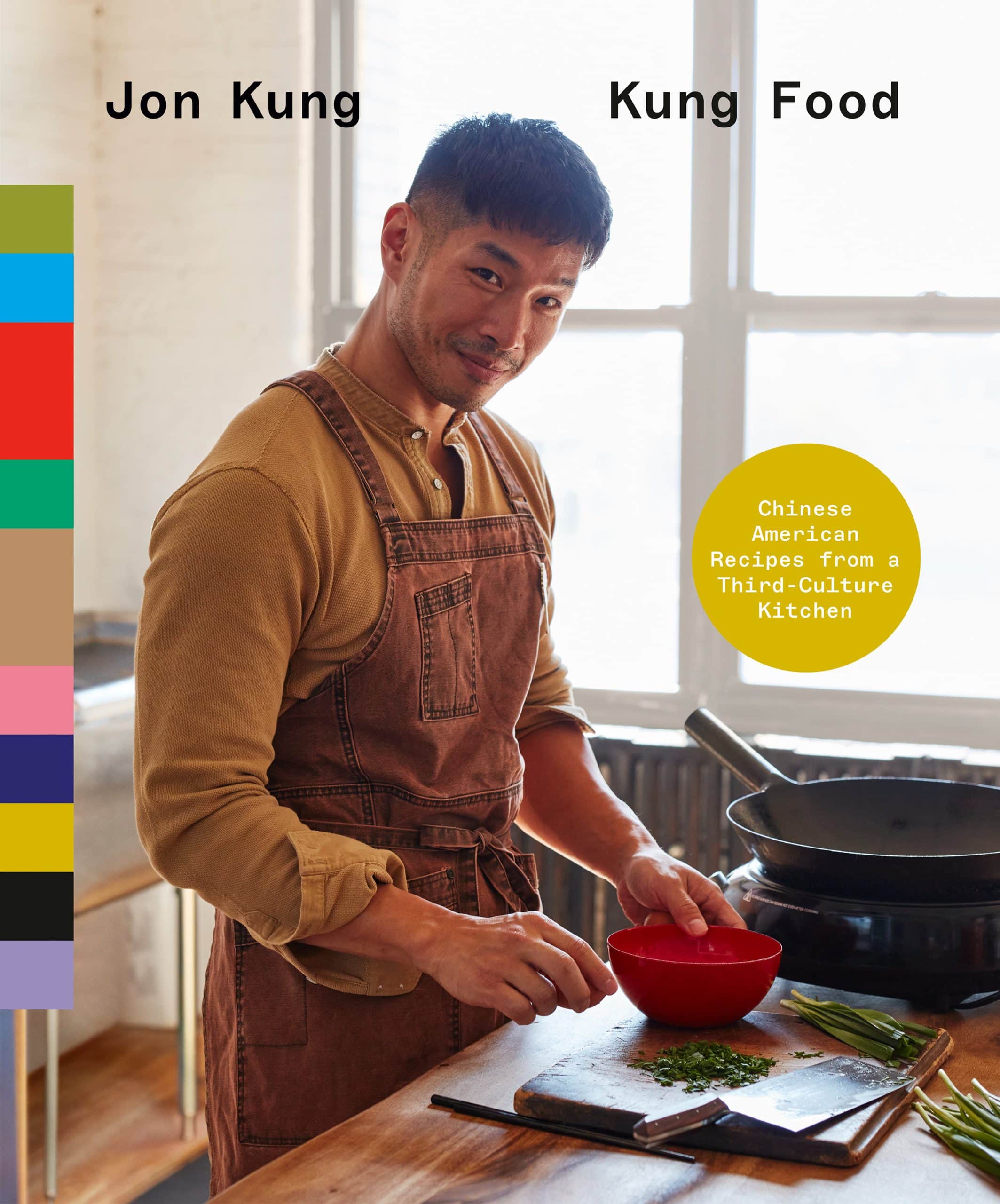 Chinese American Recipes from a Third-Culture Kitchen: A Cookbook: Kung Food
