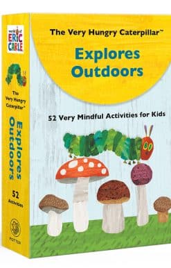 52 Very Mindful Activities for Kids: The Very Hungry Caterpillar Explores Outdoors