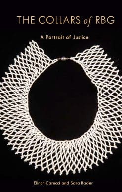 A Portrait of Justice: The Collars of RBG