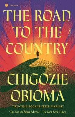 The Road to the Country: A Novel
