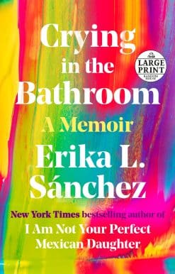 A Memoir: Crying in the Bathroom