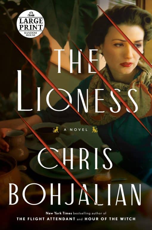 The Lioness: A Novel