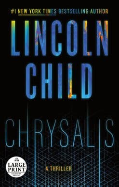 A Thriller: Chrysalis