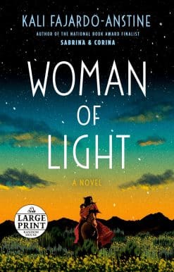 A Novel: Woman of Light