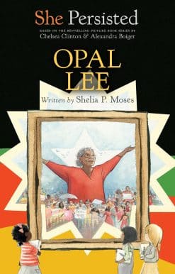 She Persisted: Opal Lee
