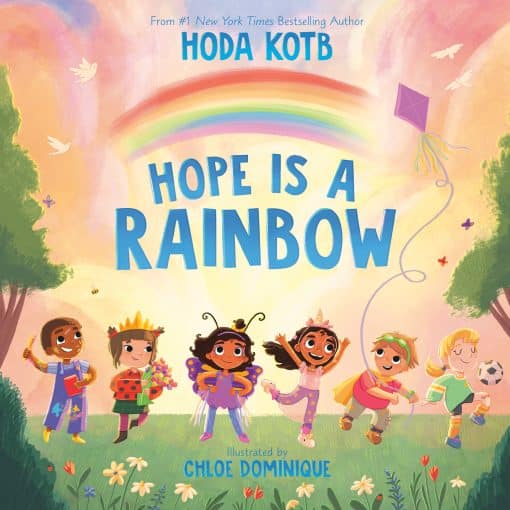 Hope Is a Rainbow: